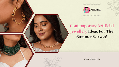 Contemporary Artificial Jewellery Ideas For The Summer Season!