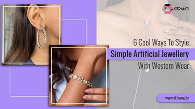 6 Cool Ways To Style Simple Artificial Jewellery With Western Wear