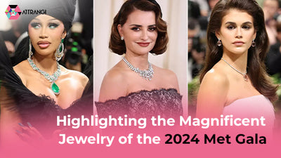 Highlighting the Magnificent Jewelry of the 2024 Met Gala