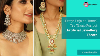 Durga Puja at Home? Try These Perfect Artificial Jewellery Pieces
