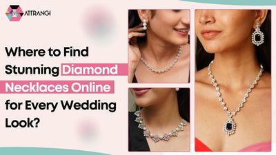 Where to Find Stunning Diamond Necklaces Online for Every Wedding Look?