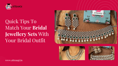 Quick Tips To Match Your Bridal Jewellery Sets With Your Bridal Outfit