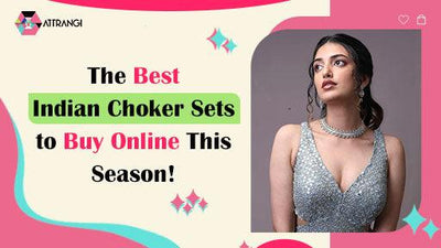 The Best Indian Choker Sets to Buy Online This Season!