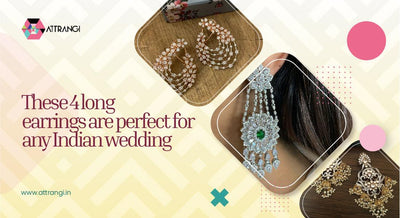 These 4 Long Earrings Are Perfect For Any Indian Wedding